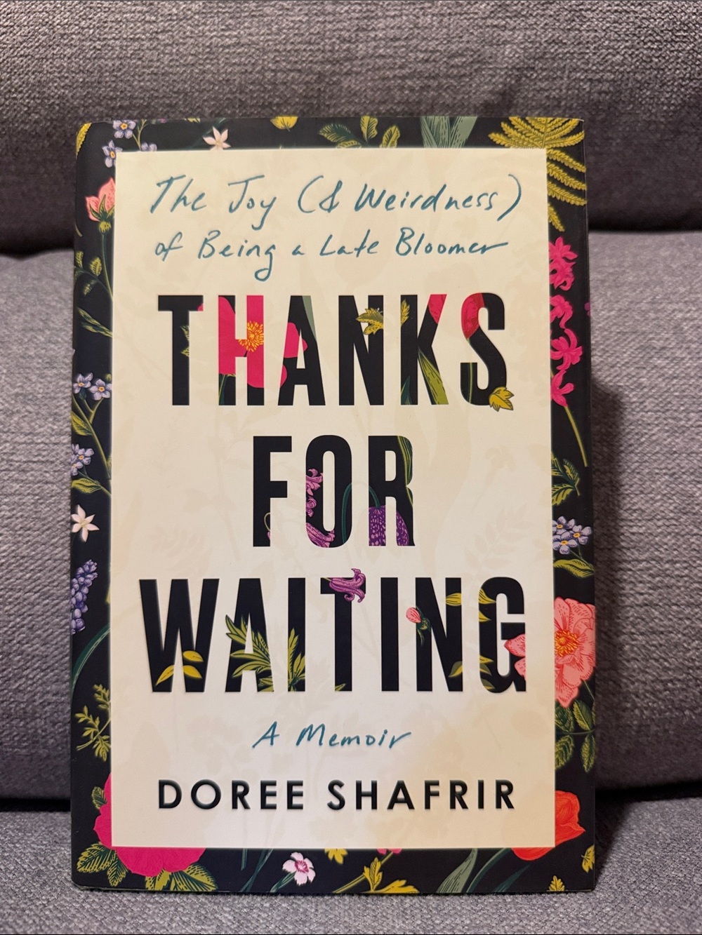 📚Thanks For Waiting by Doree Shafrir